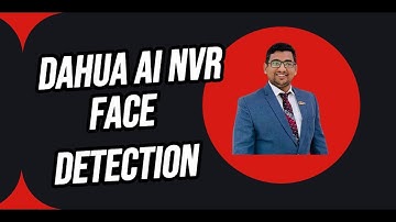 Dahua SMB Solution - 1. Face Detection | English Subtitles