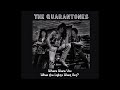 Where Were You When the Lights Went Out? - The Quarantones