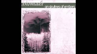 X Nomad X - On Skylines Of Embers 2023 (Full EP)