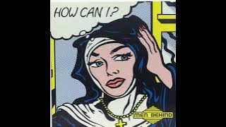 Men Behind - How Can I? (Club Mix)