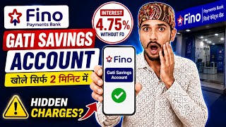 Fino Gati Savings Account Open 2026 | Hidden Charges?, benifit, zero balance account, best interest