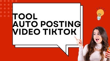 Tool Auto Posting Video Tiktok | MKT TikPro