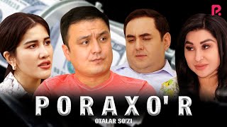 видео: Otalar so'zi - Poraxo'r | Оталар сузи - Порахур (Buni hayot deydilar) картинка: Otalar so'zi - Poraxo'r | Оталар сузи - Порахур (Buni hayot deydilar)