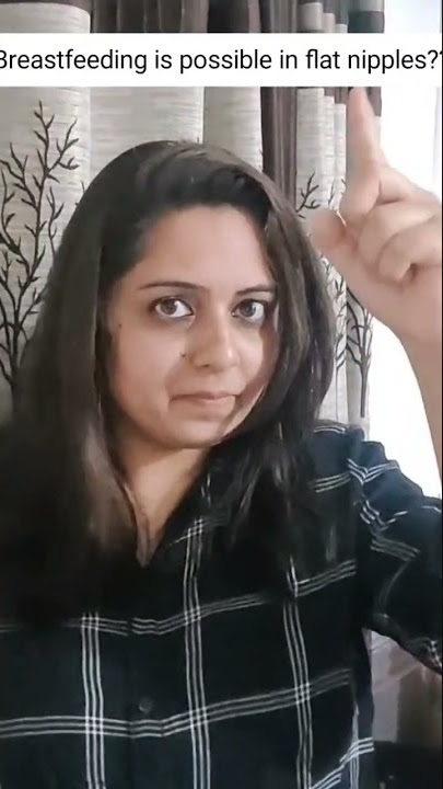 Breastfeeding is possible in inverted nipples or Flat nipples? #invertednipples #flatnipples#feeding