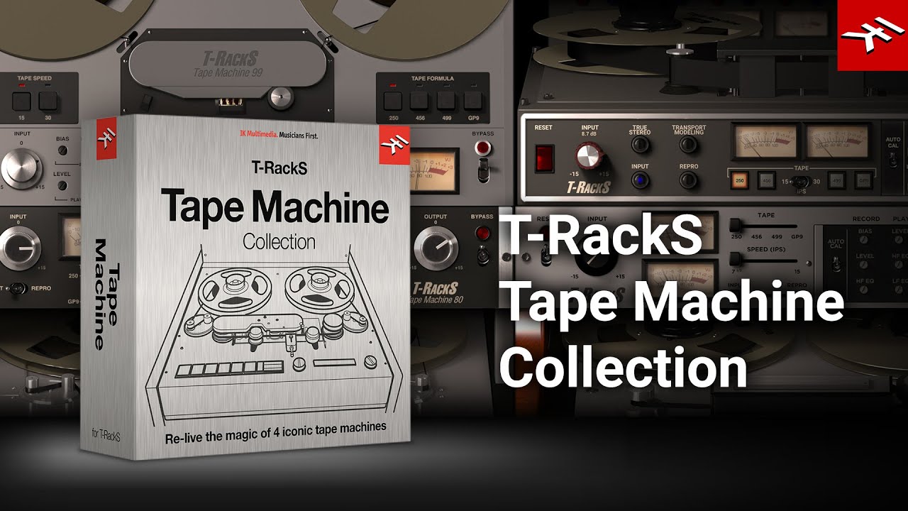 IK Multimedia - T-RackS Tape Machine Collection