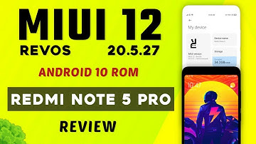 MIUI 12 RevOS 20.5.27 Android 10 Port For Redmi Note 5 Pro | PUBG HD | FLOATING WINDOWS | NEW MI CAM