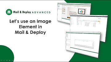 Mail & Deploy Advanced - Image Elements in  Mail & Deploy