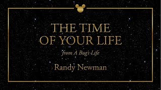 Disney Greatest Hits ǀ The Time Of Your Life - Randy Newman
