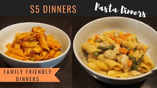 $5 DINNERS 🤑 BUDGET & FAMILY FRIENDLY PASTA DINNERS 🍝 CHORIZO PASTA & CREAMY CHICKEN PASTA by mumlifewithmel 489 views 3 years ago 20 minutes