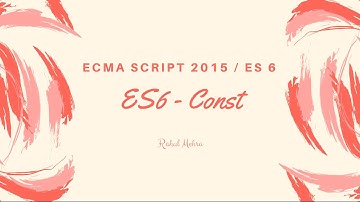 ES6 / Ecma Script 2015 - const in Hindi/Urdu