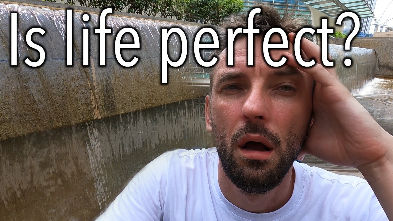 Is life perfect? - YouTube