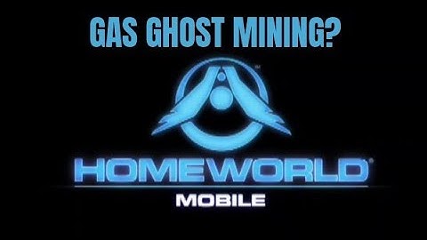 HOMEWORLD! Mobile. Gas ghost mining?