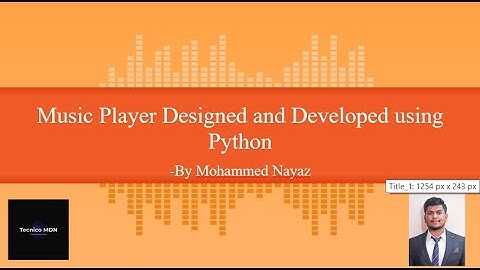 Music Player using python | Python projects | Basic python project | tkinter project | Tecnico MDN
