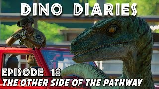 Dino Diaries: The Other Side of the Pathway  |  If Dinosaurs in Jurassic World Evolution Could Talk