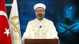 Diyanet İşleri Başkanı Prof. Dr. Ali Erbaş'ın Kadir Gecesi Mesajı