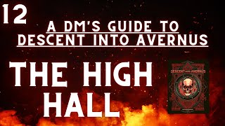 A DM's Guide to Descent Into Avernus | The High Hall Cathedral