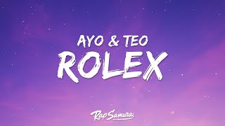 Ayo & Teo - Rolex (Lyrics)  | 1 Hour Version