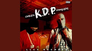 K.D.P. - CDobleta & YOVNGCHIMI