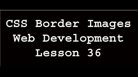 CSS Border Images | Web Development | Lesson 36 (In Urdu/Hindi)