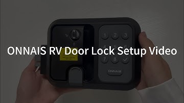 ONNAIS RV Door Lock Setup Video