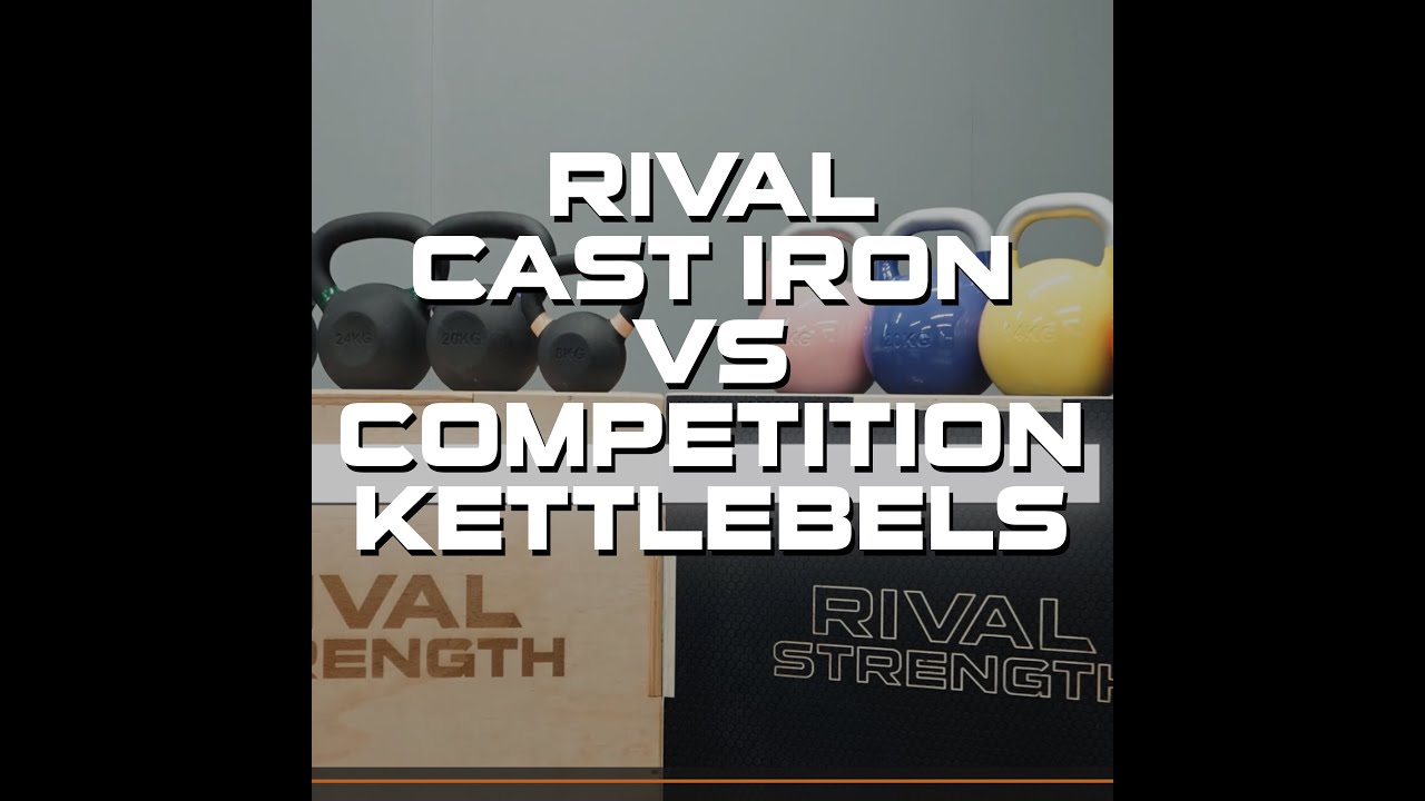 Cast Iron Vs Competition Kettlebells