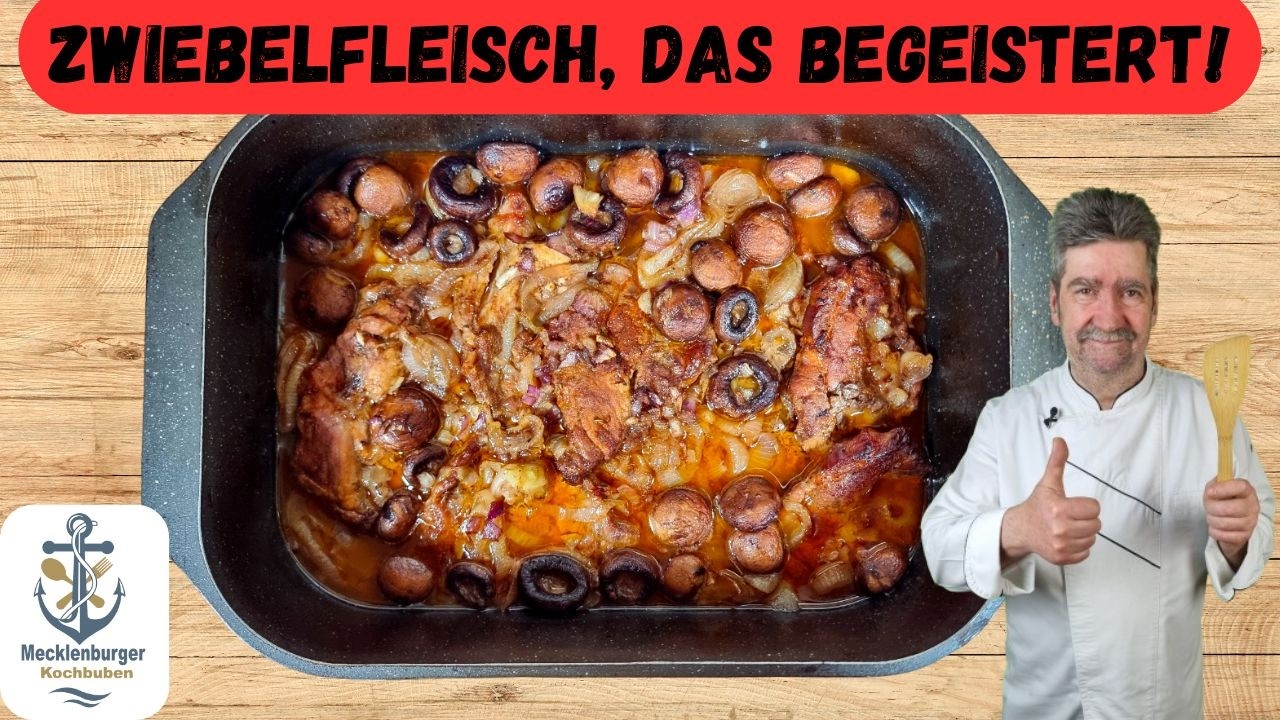 Das Zwiebelfleisch Rezept das jeder kennen sollte !