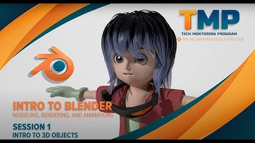 UIF STEM Tutorials: Introduction to Blender