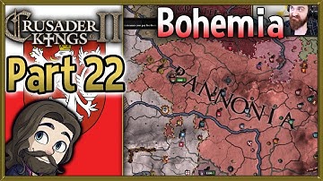 Crusader Kings 2 Holy Fury Bohemia Gameplay - Part 22 - Let