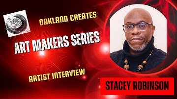 Art Makers Interview Series STACEY ROBINSON Part One