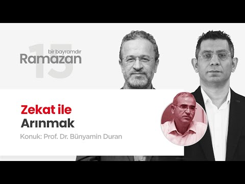 Zekat ile Arınmak | Prof. Dr. Bünyamin Duran