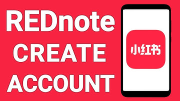 How to Create Rednote Account | Sign Up Red note App on Android