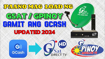 PAANO MAGLOAD NG GSAT/GPINOY GAMIT ANG GCASH | HOW TO LOAD GSAT USING GCASH | UPDATED 2024