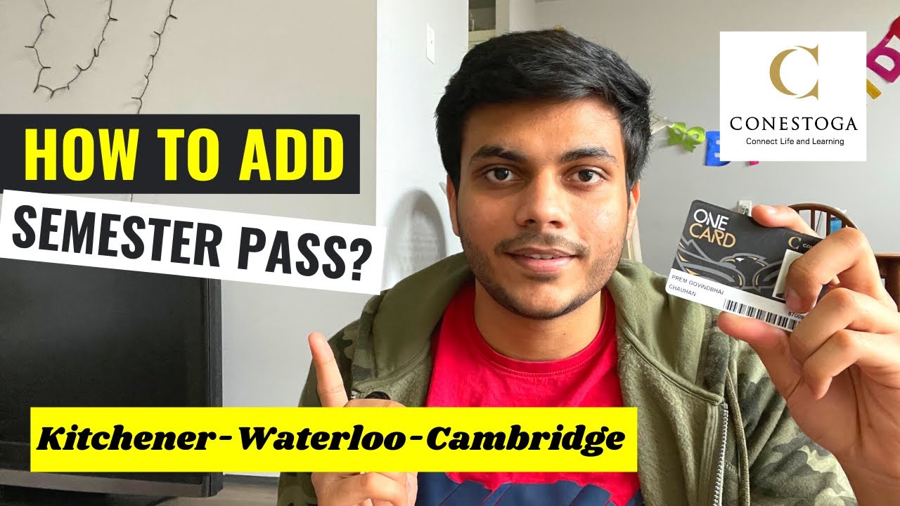 How To Add Semester Pass to One Card ? Conestoga College 2022 YouTube