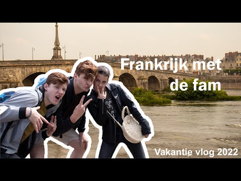 Zon en kastelen in de Loire-streek | Vakantie vlog 2022