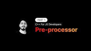 C++ Tutorial for JS developers · Part 1 · Basic compilation and the pre-processor