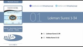 Mustafa İsmail - Lokman Suresi 1-34