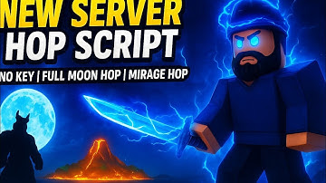 NEW SERVER HOP SCRIPT 🔥 Auto Full Moon, Mirage & Boss Hop | No Key, Fully Smooth!