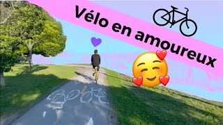 Vlog 30 mai 2022  Vélo en amoureux