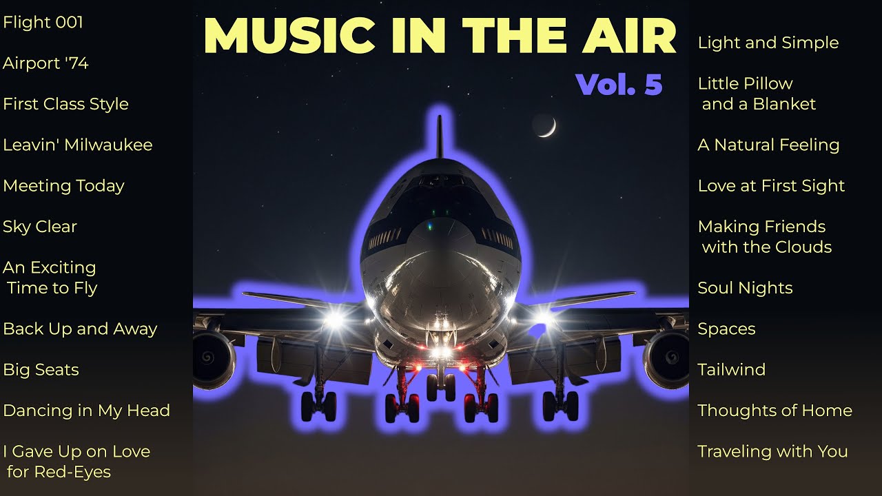 Music in the Air, Vol  5