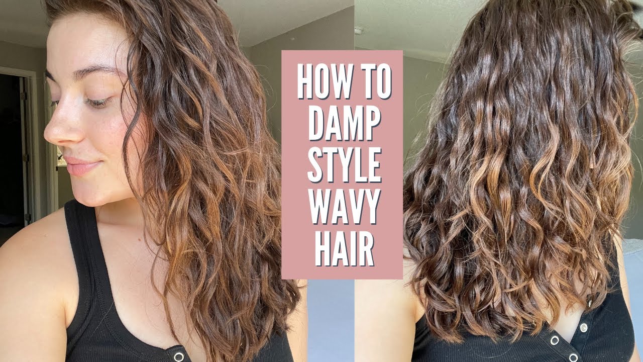 HOW TO DAMP STYLE WAVY HAIR - YouTube