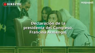  EN DIRECTO | Declaración de la presidenta del Congreso, Francina Armengol
