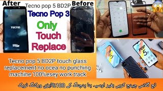 TECHNO POP 5 BD2P Glass Replacement#How to Replace Glass on Techno pop5#tecno Pop5#touch replacemint