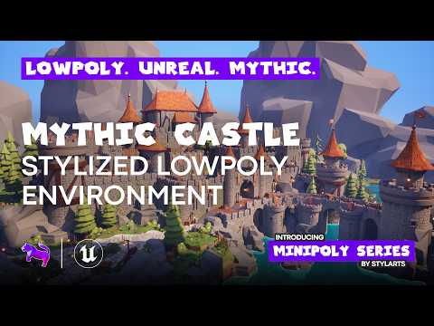 Mythic Castle | Stylized Lowpoly Environment | Showcase | Unreal Engine | Minipoly