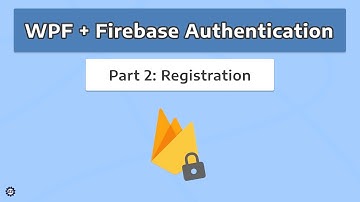Registration / Sign-Up - WPF + FIREBASE AUTHENTICATION #2