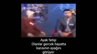 destansı ayak fetişi anı