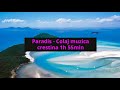 Paradis  colaj muzica crestina 1h 55min