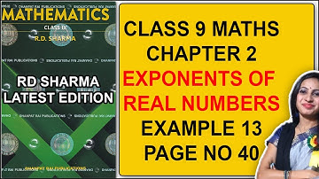 RD Sharma Class 9 Maths Chapter 2 Example 13 | Page no 40 | 9th Class Maths RD Sharma Solution