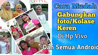 CARA  BUAT FOTO KOLASE || DI ANDROID TANPA APLIKASI screenshot 3