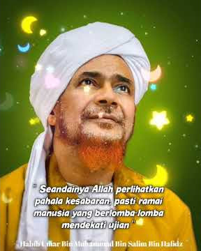 Story Wa Habib Umar Bin Hafidz.. Bikin Hati Sejuk!!!