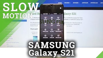 How to Record Slow Motion in SAMSUNG Galaxy S21 – Record Slowed Videos